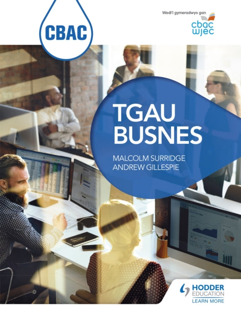 Book cover of: CBAC TGAU Busnes (WJEC GCSE Business Welsh-language edition). By: Malcolm Surridge
