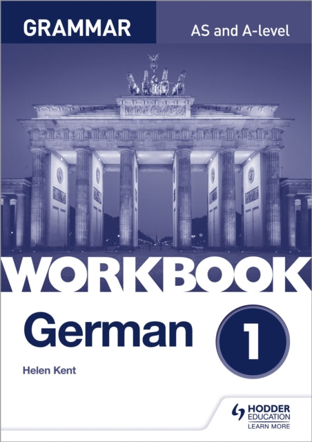 Book cover of: German A-level Grammar Workbook 1