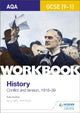 Book cover of: AQA GCSE (9-1) History Workbook: Conflict and Tension, 1918-1939. By: Kate Harker