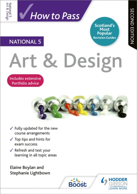 Book cover of: How to Pass National 5 Art & Design, Second Edition. By: Elaine Boylan