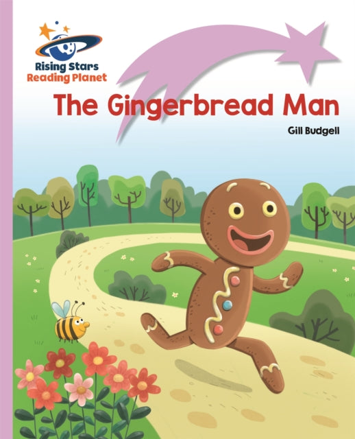 Book cover of: Reading Planet - The Gingerbread Man - Lilac Plus: Lift-off First Words. By: Gill Budgell