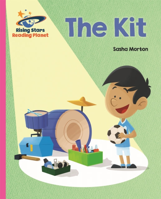 Book cover of: Reading Planet - The Kit - Pink A: Galaxy. By: Sasha Morton