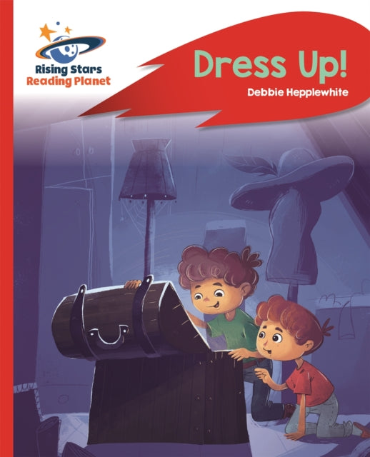 Book cover of: Reading Planet - Dress Up! - Red B: Rocket Phonics. By: Deborah Jane HEPPLEWHITE
