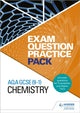 Book cover of: AQA GCSE (9-1) Chemistry: Exam Question Practice Pack. By: Hodder Education