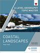 Book cover of: A-level Geography Topic Master: Coastal Landscapes. By: Peter Stiff