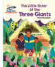 Book cover of: Reading Planet - The Little Sister of the Three Giants - White: Galaxy. By: David MacPhail