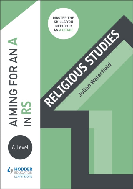 Book cover of: Aiming for an A in A-level RS. By: Julian Waterfield