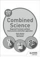 Book cover of: AQA GCSE (9-1) Combined Science Student Lab Book: Exam practice and further application. By: David Johnston