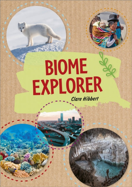 Book cover of: Reading Planet KS2 - Biome Explorer - Level 3: Venus/Brown band. By: Clare Hibbert