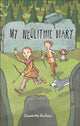 Book cover of: Reading Planet KS2 - My Neolithic Diary - Level 2: Mercury/Brown band. By: Charlotte Guillain