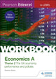 Pearson Edexcel A-Level Economics A Theme 2 Workbook: The UK economy - performance and policies 9781510458109 Andrew Sykes