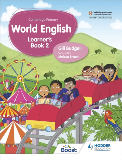 Book cover of: Cambridge Primary World English Learner's Book Stage 2. By: Gill Budgell