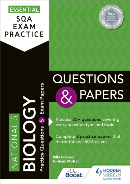 Book cover of: Essential SQA Exam Practice: National 5 Biology Questions and Papers. By: Billy Dickson