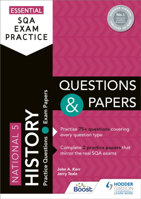 Book cover of: Essential SQA Exam Practice: National 5 History Questions and Papers. By: John Kerr