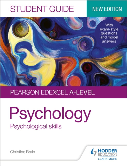 Book cover of: Pearson Edexcel A-level Psychology Student Guide 3: Psychological skills. By: Christine Brain