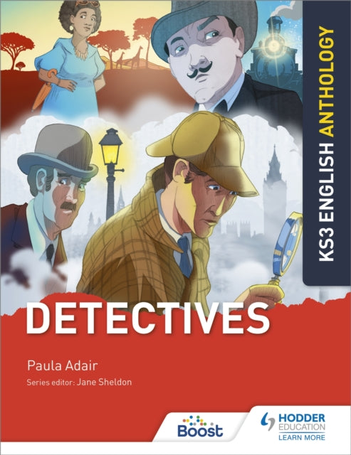 Book cover of: Key Stage 3 English Anthology: Detectives. By: Jane Sheldon