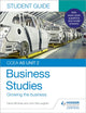 Book cover of: CCEA AS Unit 2 Business Studies Student Guide 2: Growing the business. By: John McLaughlin
