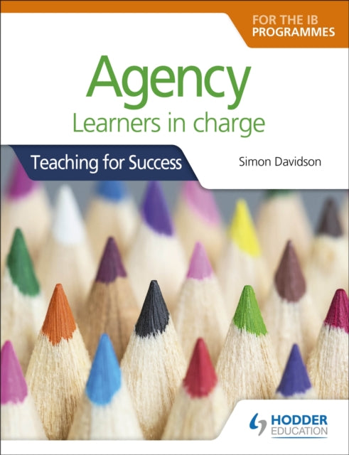 Book cover of: Agency for the IB Programmes. By: Simon Davidson