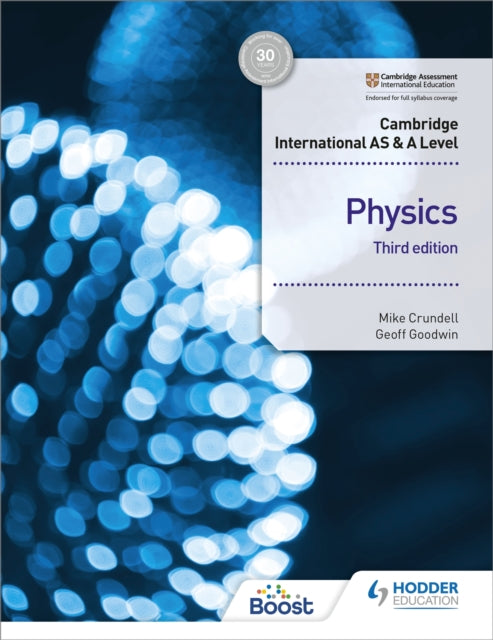 Book cover of: Cambridge International AS & A Level Physics Student's Book 3rd edition. By: Peter Cann