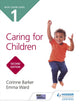 NCFE CACHE Level 1 Caring for Children Second Edition 9781510485600 Corinne Barker