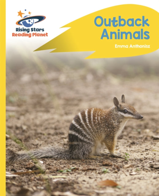 Book cover of: Reading Planet - Outback Animals - Yellow Plus: Rocket Phonics. By: Catherine Baker
