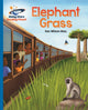 Book cover of: Reading Planet - Elephant Grass - Blue: Galaxy. By: Ken Wilson-Max