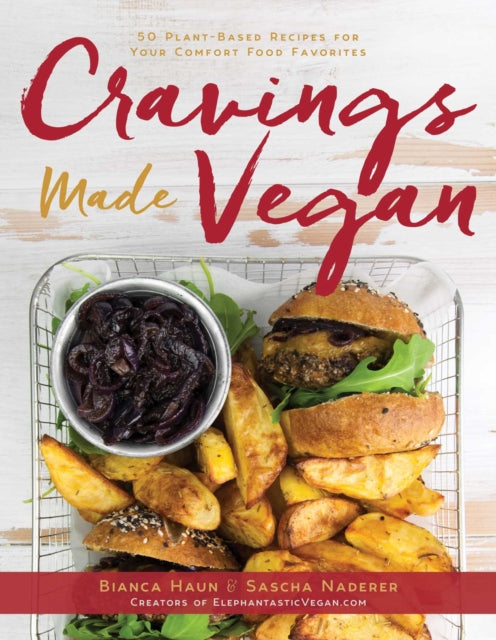 Book cover of: Cravings Made Vegan. By: Bianca Haun