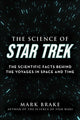 Book cover of: Science of Star Trek. By: Mark Brake