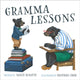 Book cover of: Gramma Lessons. By: Janet Surette