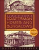 Book cover of: Gustav Stickley's Craftsman Homes and Bungalows. By: Gustav Stickley
