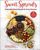 Book cover of: Sweet Spreads. By: Amber Olson