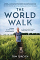 Book cover of: World Walk. By: Tom Turcich