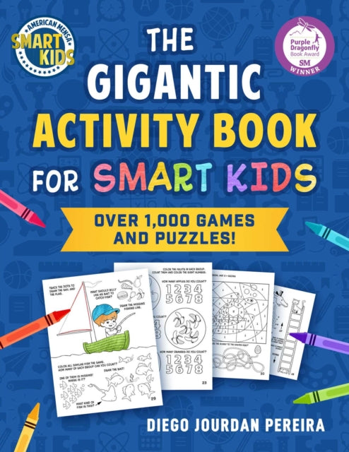 The Gigantic Activity Book for Smart Kids