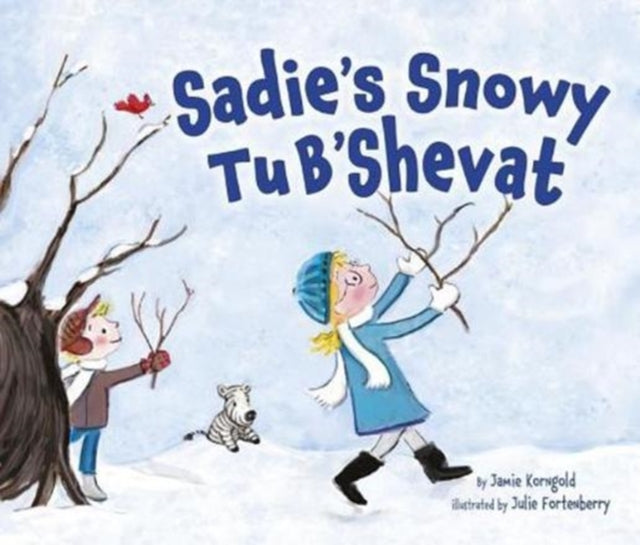 Book cover of: Sadie's Snowy Tu B'Shevat. By: Jamie Korngold