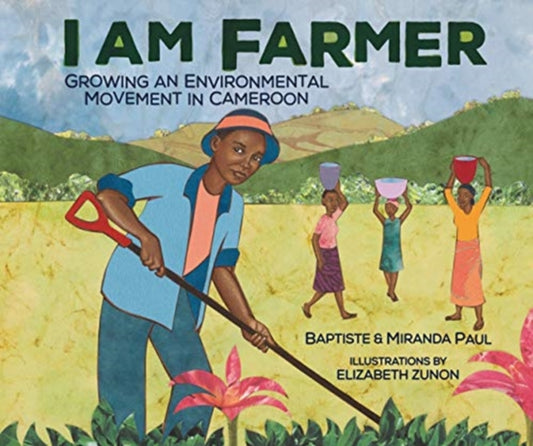 Book cover of: I Am Farmer. By: Miranda Paul