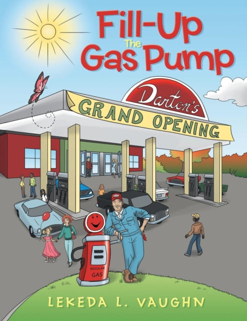 Book cover of: Fill-Up The Gas Pump