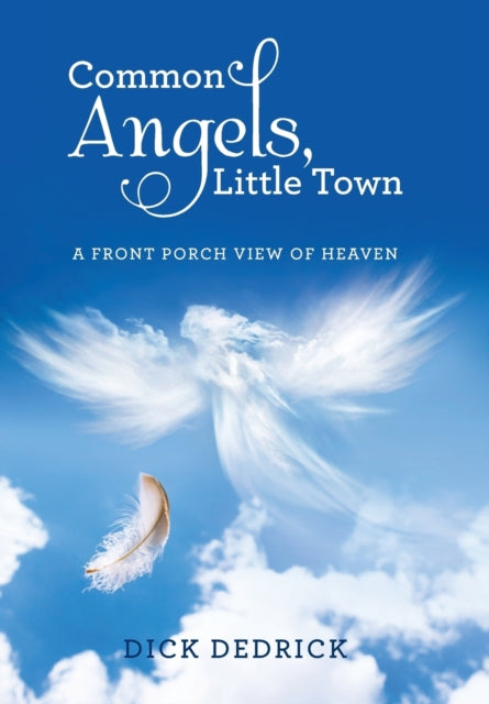 Book cover of: Common Angels, Little Town