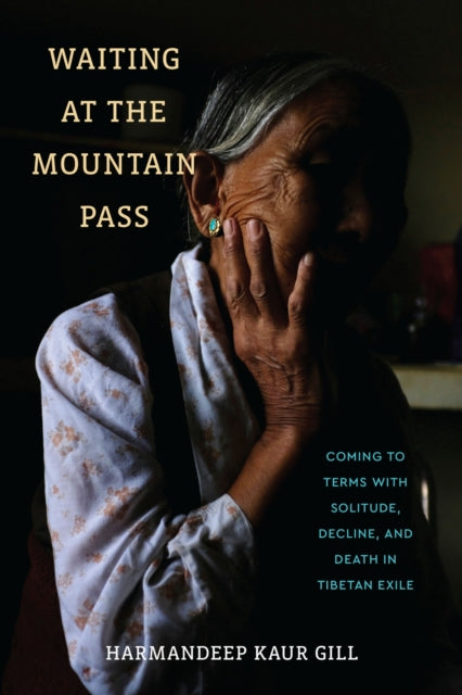 Book cover of: Waiting at the Mountain Pass. By: Harmandeep Kaur Gill
