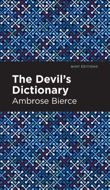 Book cover of: Devil's Dictionary. By: Ambrose Bierce