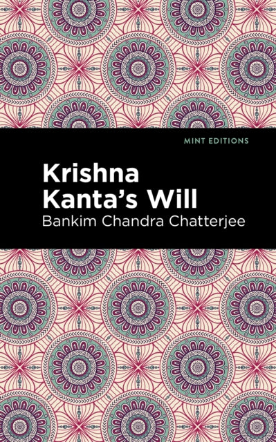 Book cover of: Krishna Kanta's Will. By: Bankim Chandra Chatterjee