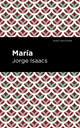 Book cover of: Mara. By: Jorge Issacs