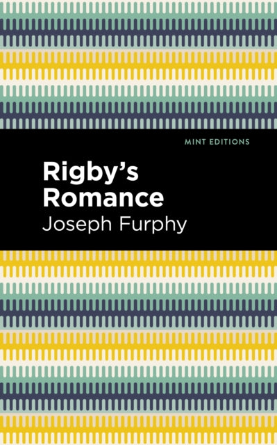 Book cover of: Rigby's Romance. By: Joseph Furphy