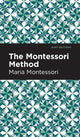 Book cover of: Montessori Method. By: Maria Montessori