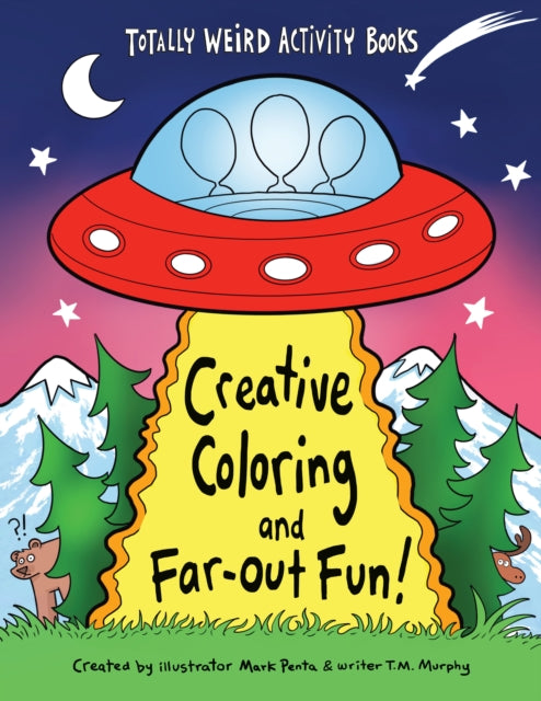Book cover of: Creative Coloring and Far-Out Fun. By: Mark Penta