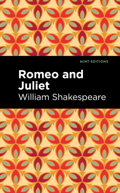 Book cover of: Romeo and Juliet. By: William Shakespeare