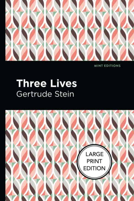 Book cover of: Three Lives. By: Gertrude Stein