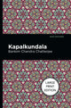Book cover of: Kapalkundala. By: Bankim Chandra Chatterjee