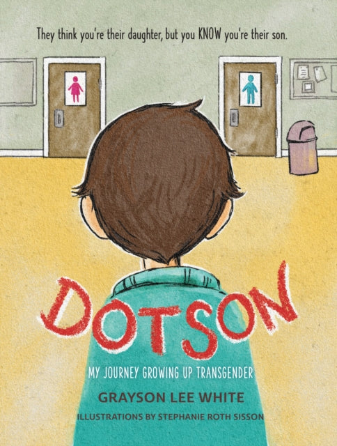 Book cover of: Dotson. By: Grayson Lee White