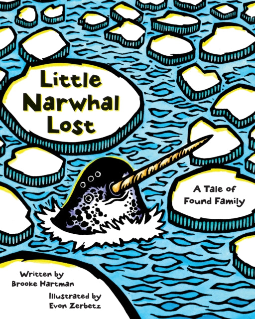 Book cover of: Little Narwhal Lost. By: Brooke Hartman
