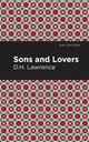 Book cover of: Sons and Lovers. By: D. H. Lawrence